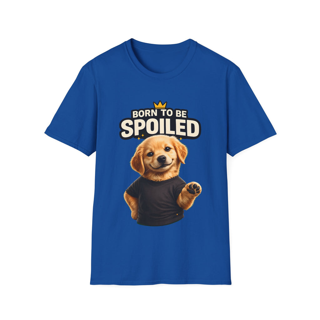 Born To Be Spoiled – Cute Dog T-Shirt | Funny Puppy Lover Gift Tee (Unisex)