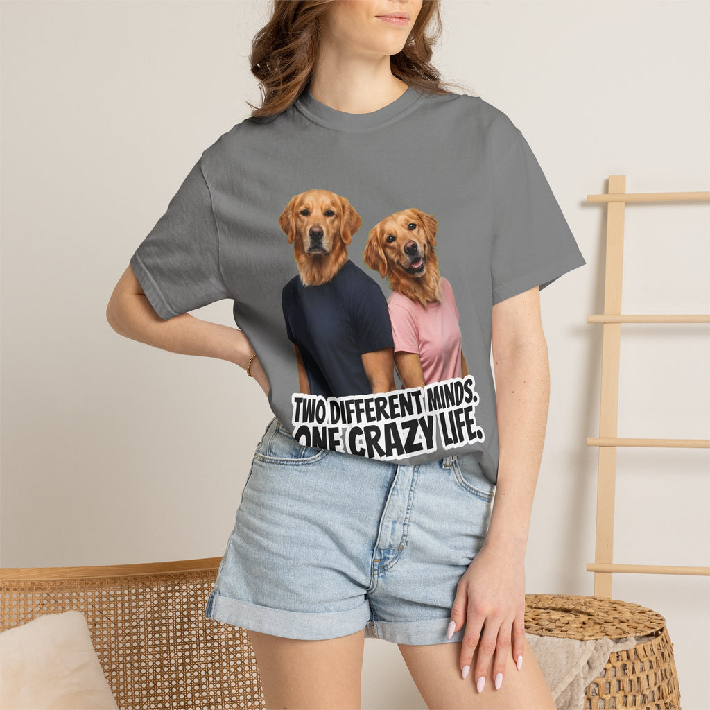 Two Different Minds, One Crazy Life – Funny Couple T-Shirt | Matching Dog Tee (Unisex)