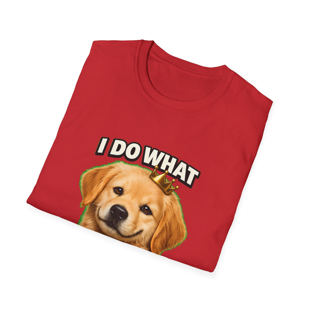 I Do What I Want – Funny Dog Attitude T-Shirt | Cute Golden Puppy Tee (Unisex)