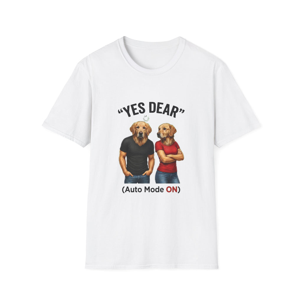 Yes Dear T-Shirt — Funny Golden Retriever Couple Tee ("Auto Mode ON")