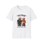 Yes Dear T-Shirt — Funny Golden Retriever Couple Tee ("Auto Mode ON")