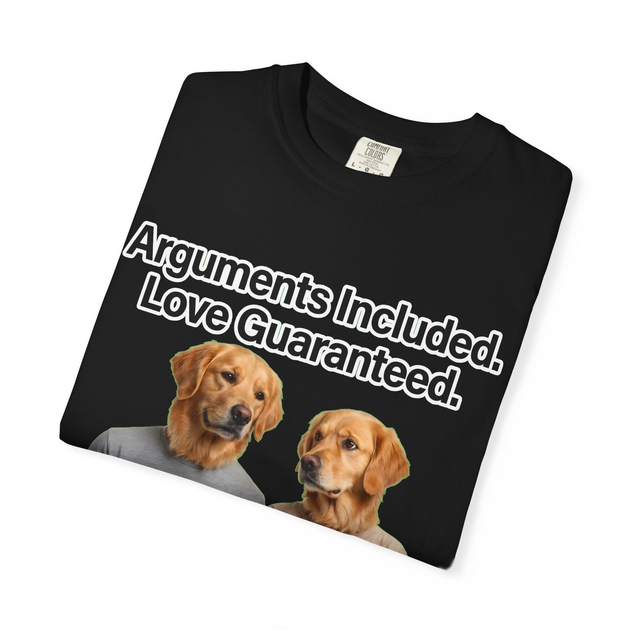 Arguments Included, Love Guaranteed – Funny Couple T-Shirt | Matching Relationship Tee (Unisex)