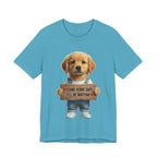 T-Shirt — Cute Puppy Holding 'Come home safe I'll Be Waiting' Sign | Dog Lover Gift