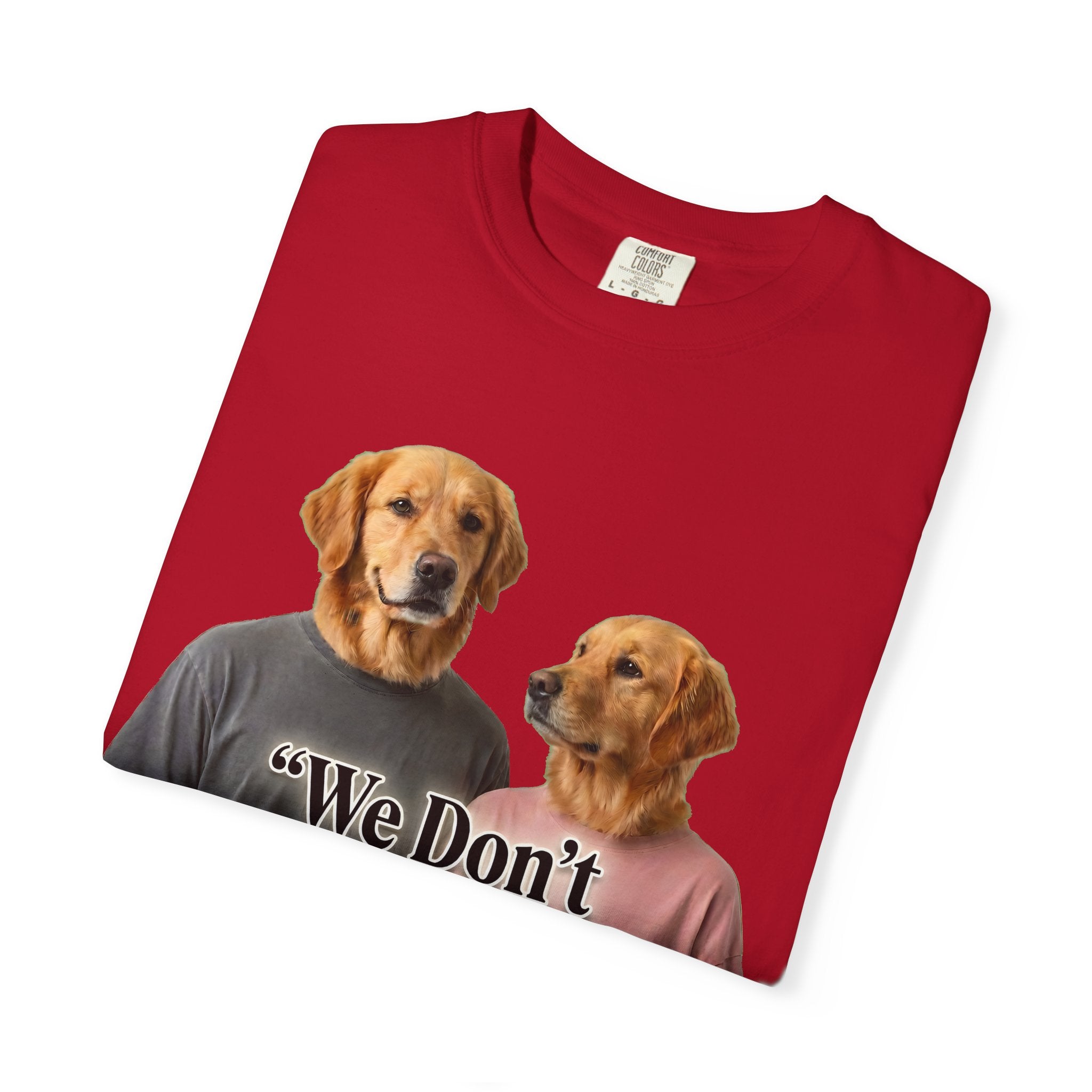 We Don’t Do Perfect, We Do Real – Couple Dog T-Shirts | Matching Funny Relationship Tee (Unisex)