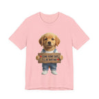 T-Shirt — Cute Puppy Holding 'Come home safe I'll Be Waiting' Sign | Dog Lover Gift