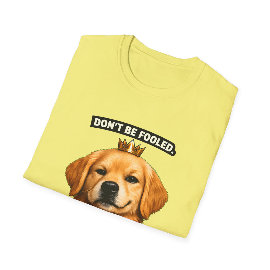 Don’t Be Fooled, I’m The Boss – Funny Dog T-Shirt | Cute Boss Puppy Tee (Unisex)