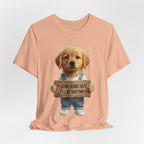 T-Shirt — Cute Puppy Holding 'Come home safe I'll Be Waiting' Sign | Dog Lover Gift