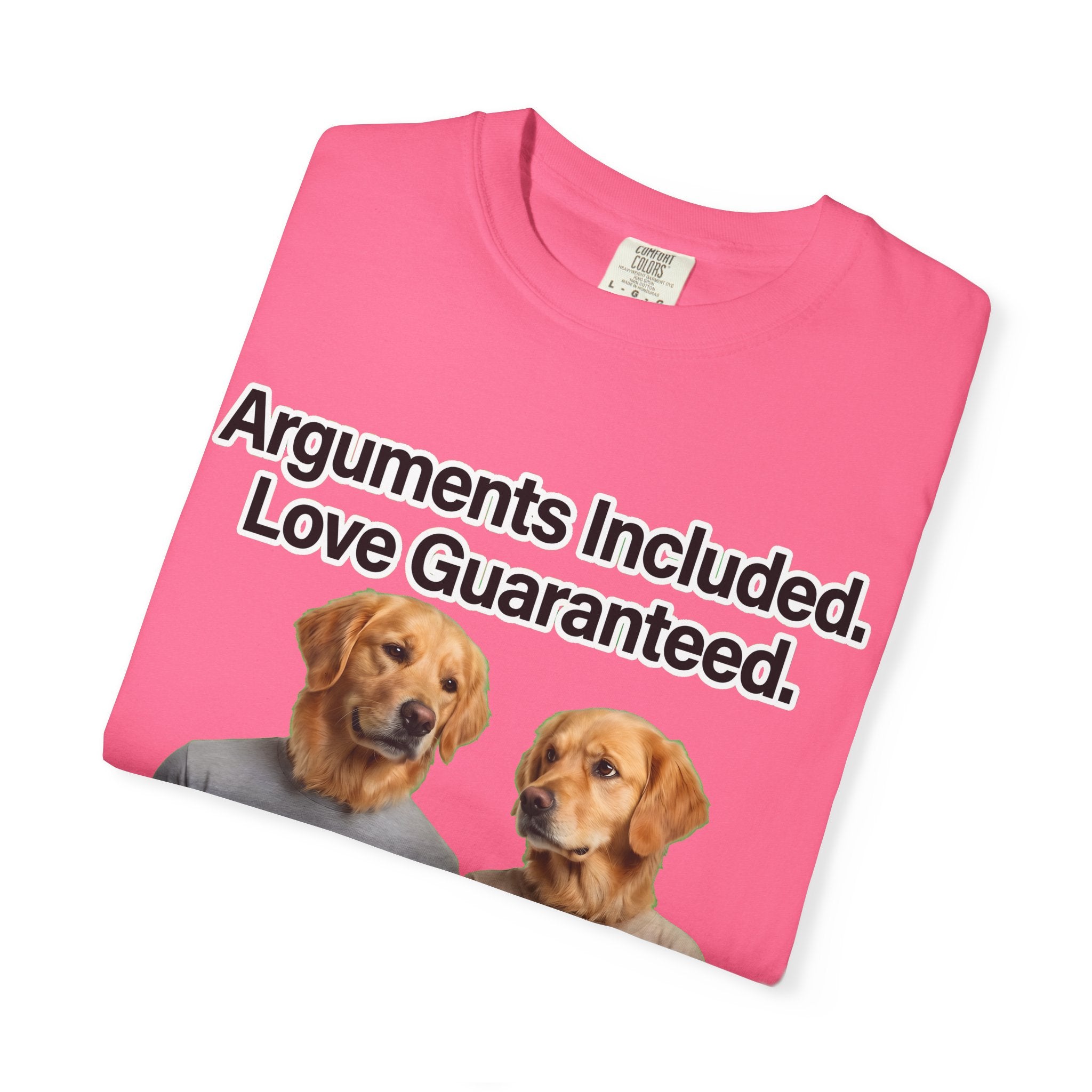 Arguments Included, Love Guaranteed – Funny Couple T-Shirt | Matching Relationship Tee (Unisex)