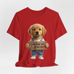 T-Shirt — Cute Puppy Holding 'Come home safe I'll Be Waiting' Sign | Dog Lover Gift