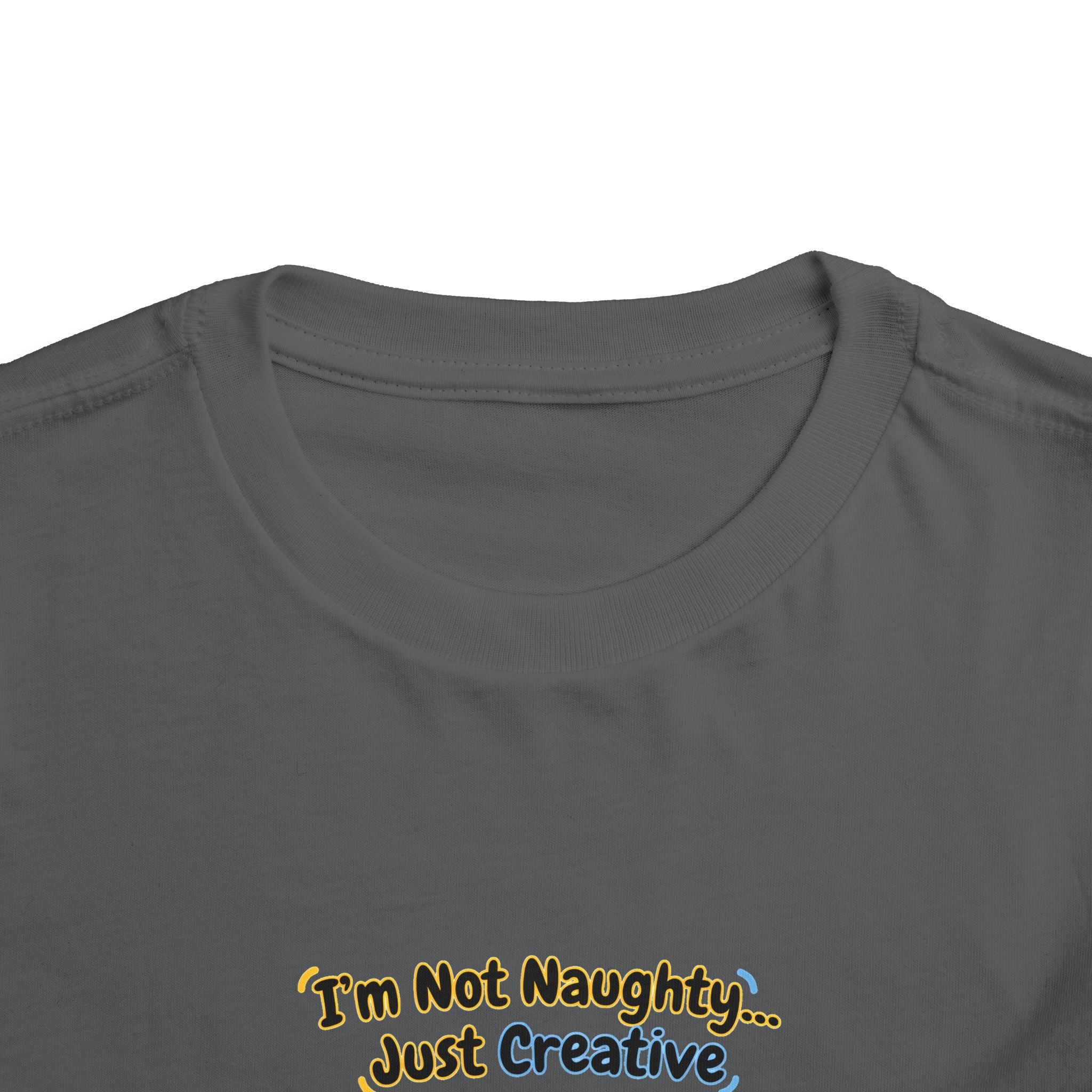 I’m Not Naughty… Just Creative – Cute Puppy T-Shirt | Funny Artist Dog Tee (Unisex)