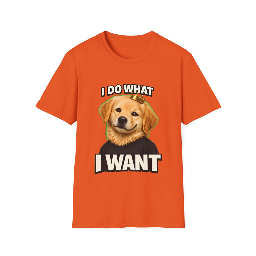 I Do What I Want – Funny Dog Attitude T-Shirt | Cute Golden Puppy Tee (Unisex)