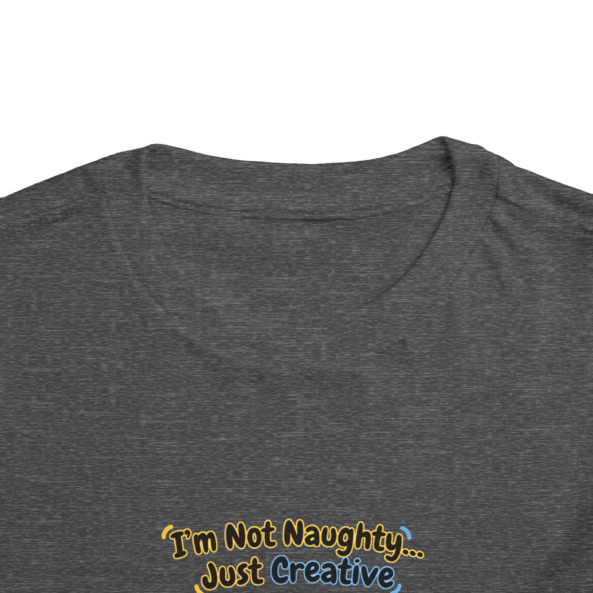 I’m Not Naughty… Just Creative – Cute Puppy T-Shirt | Funny Artist Dog Tee (Unisex)