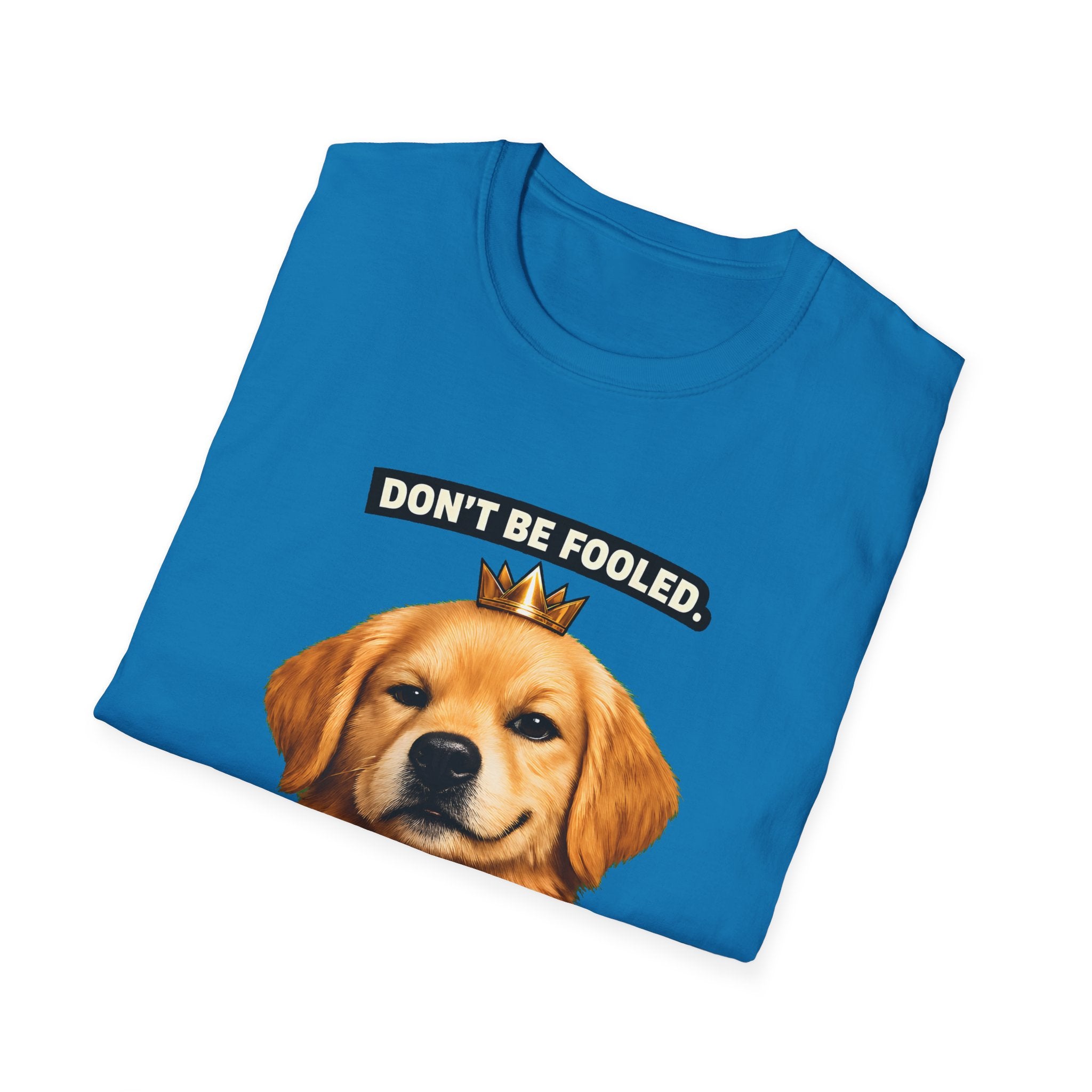 Don’t Be Fooled, I’m The Boss – Funny Dog T-Shirt | Cute Boss Puppy Tee (Unisex)