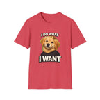 Golden Retriever Portrait I DO WHAT I WANT T-Shirt | Dog Graphic Tee