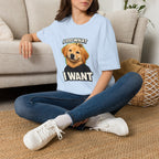 Golden Retriever Portrait I DO WHAT I WANT T-Shirt | Dog Graphic Tee