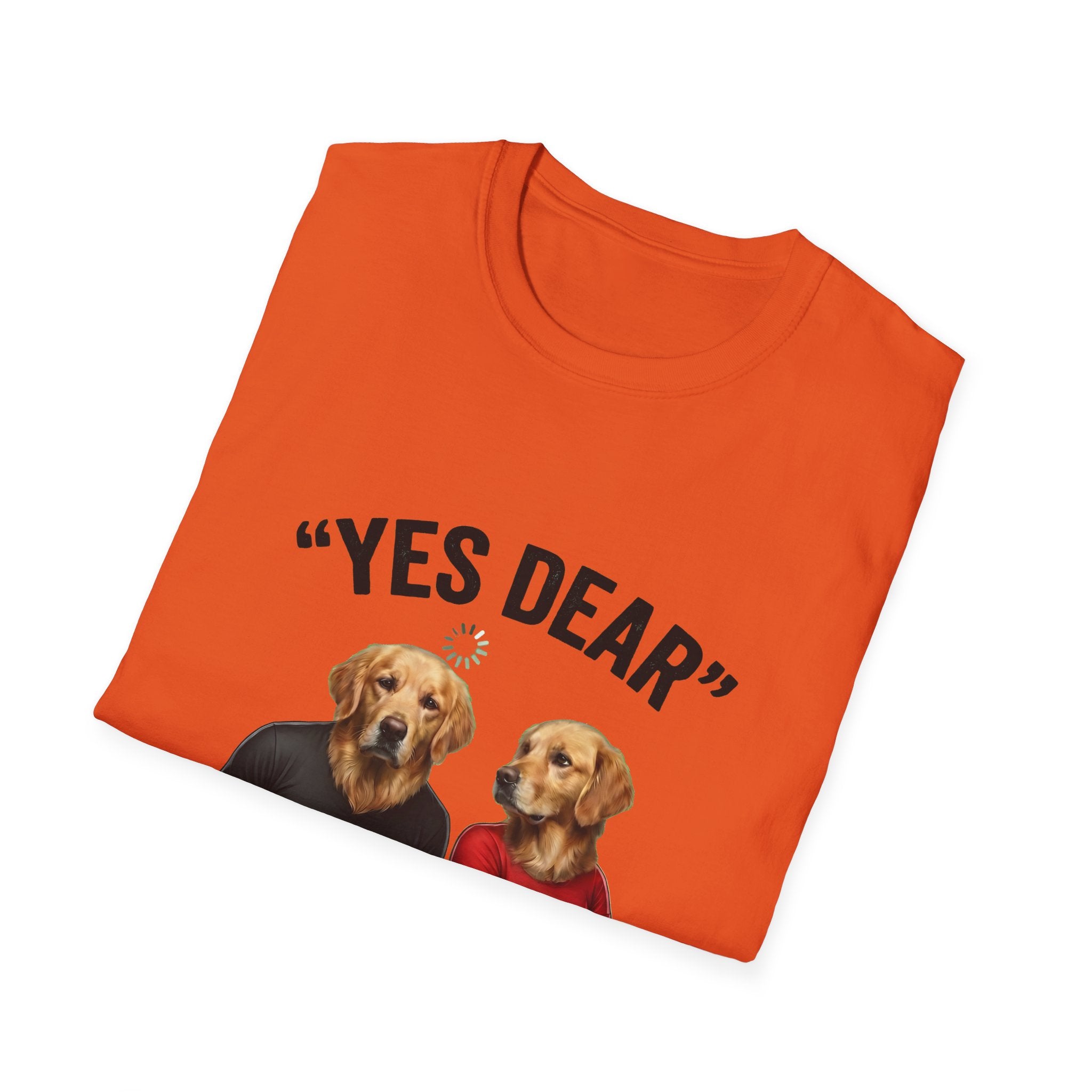 Yes Dear Auto Mode ON – Funny Couple Dog T-Shirt | Unisex Graphic Tee