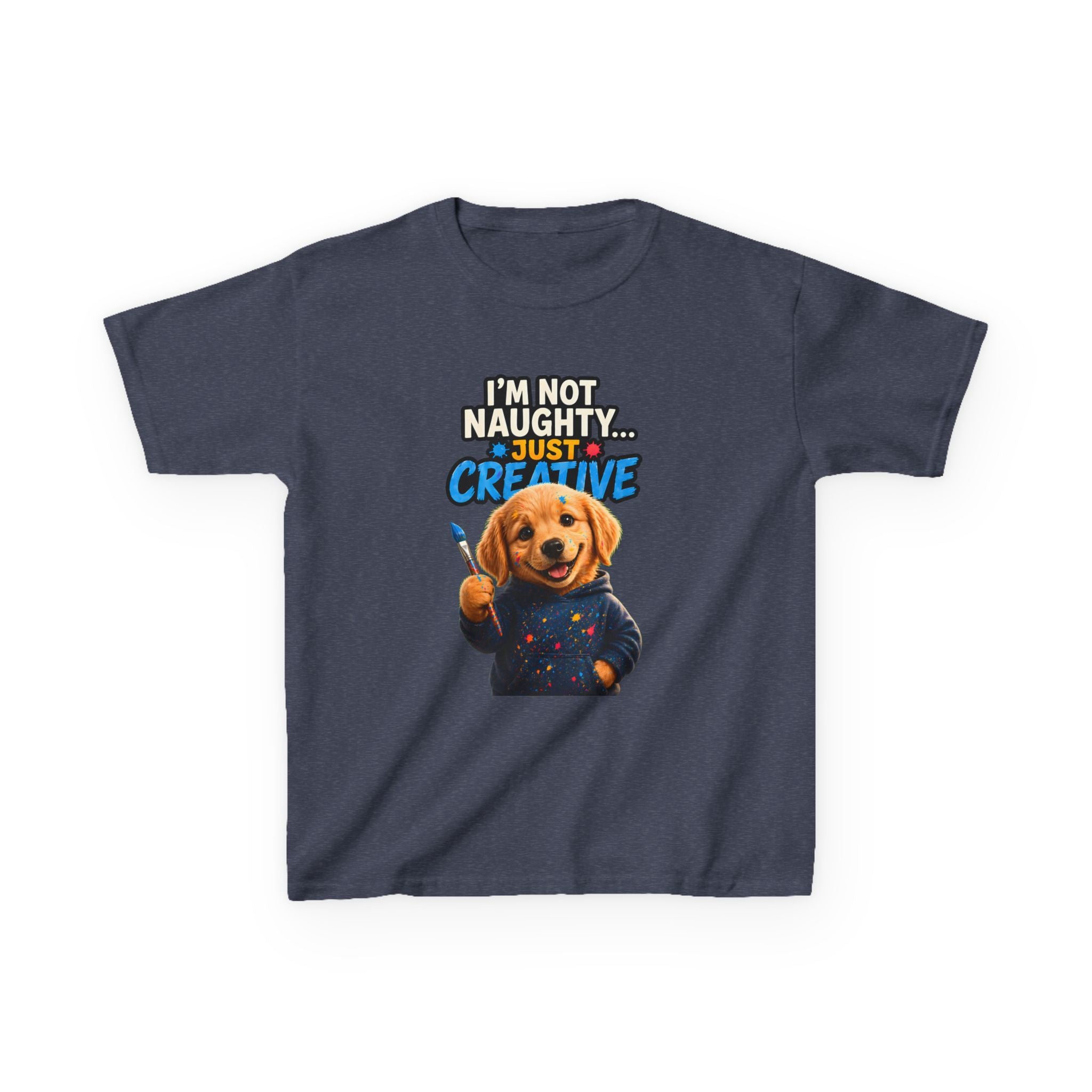 I’m Not Naughty… Just Creative – Funny Dog T-Shirt | Cute Artist Puppy Graphic Tee (Unisex)