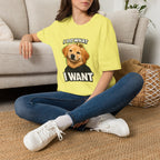 Golden Retriever Portrait I DO WHAT I WANT T-Shirt | Dog Graphic Tee