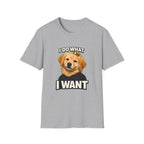 Golden Retriever Portrait I DO WHAT I WANT T-Shirt | Dog Graphic Tee