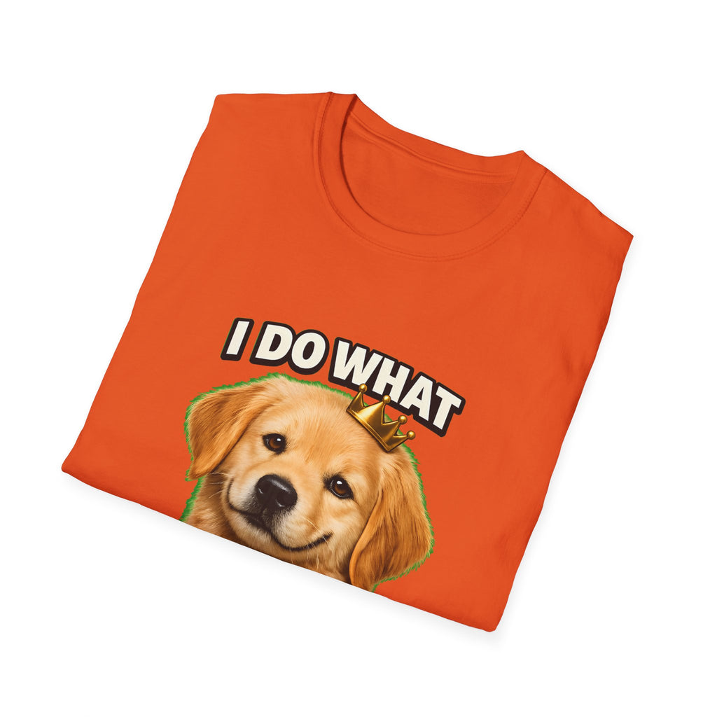 I Do What I Want – Funny Dog Attitude T-Shirt | Cute Golden Puppy Tee (Unisex)