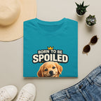 Born to Be Spoiled Puppy T-Shirt | Cute Dog Graphic Tee