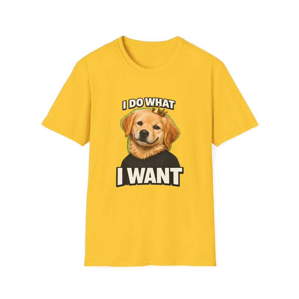 Golden Retriever Portrait I DO WHAT I WANT T-Shirt | Dog Graphic Tee