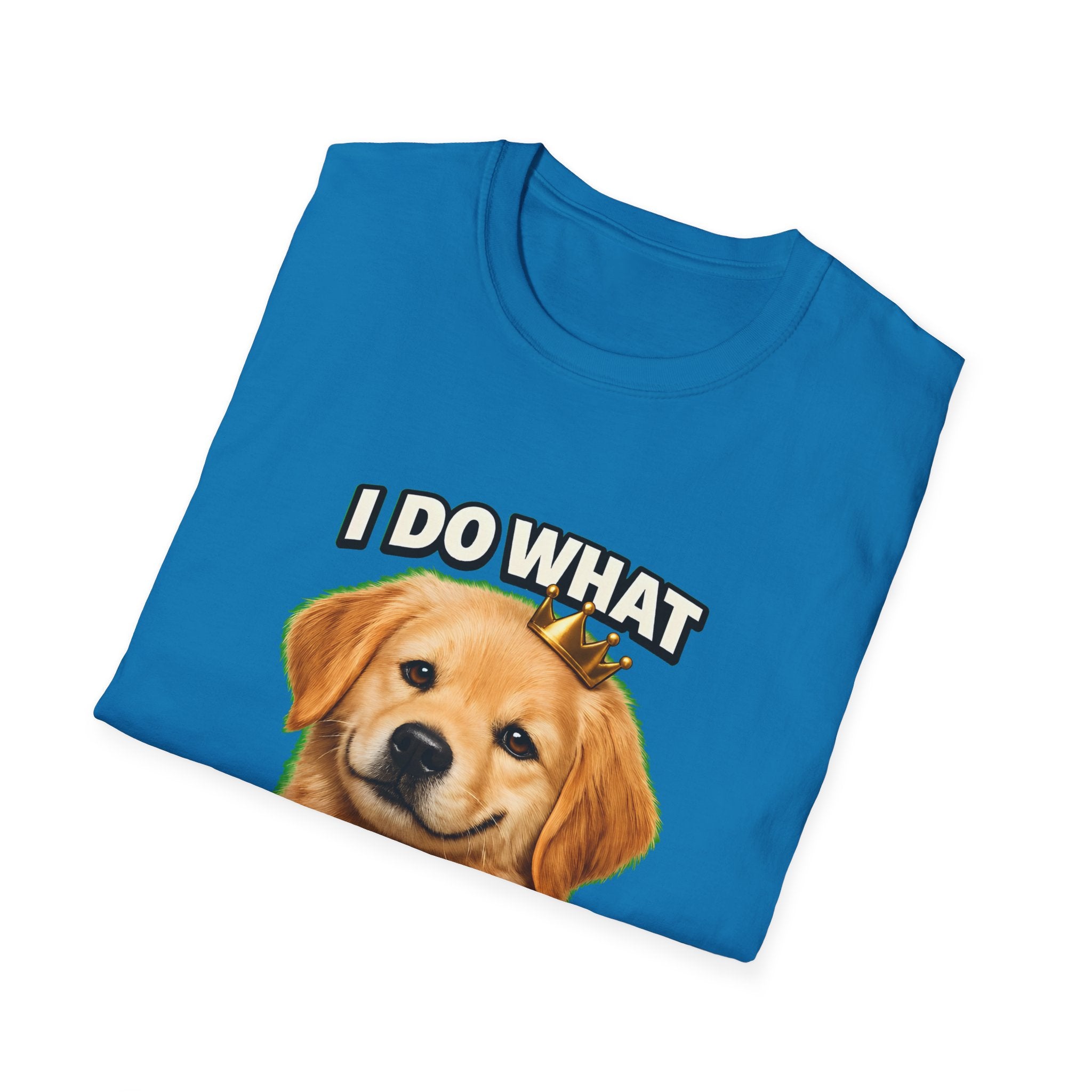 I Do What I Want – Funny Dog Attitude T-Shirt | Cute Golden Puppy Tee (Unisex)