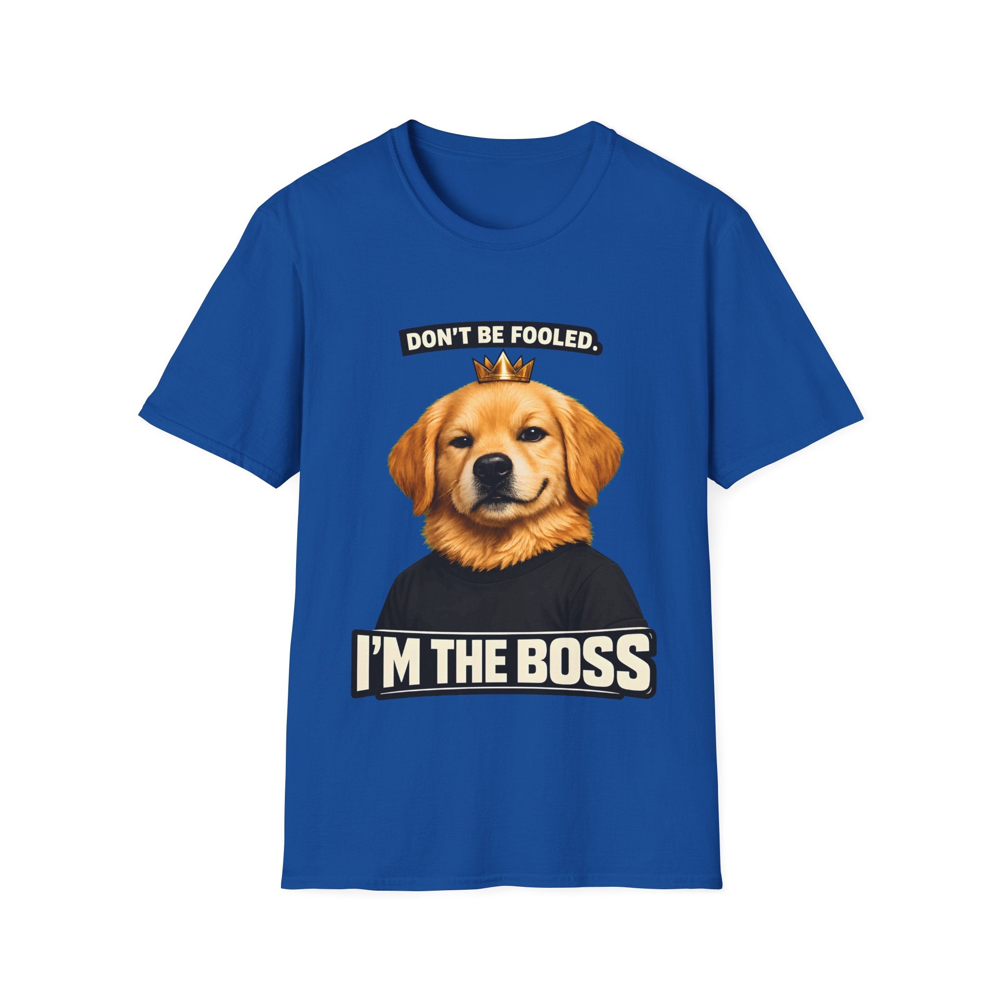 Don’t Be Fooled, I’m The Boss – Funny Dog T-Shirt | Cute Boss Puppy Tee (Unisex)