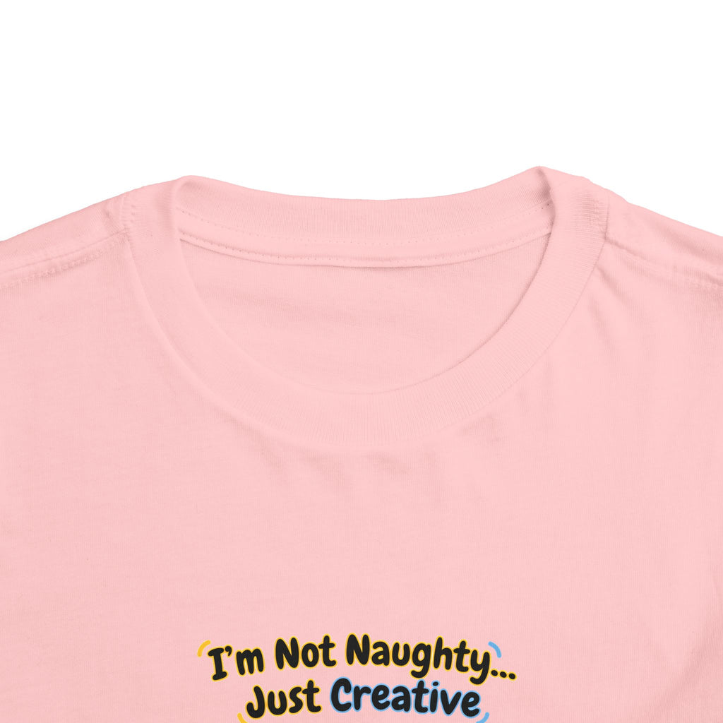 I’m Not Naughty… Just Creative – Cute Puppy T-Shirt | Funny Artist Dog Tee (Unisex)