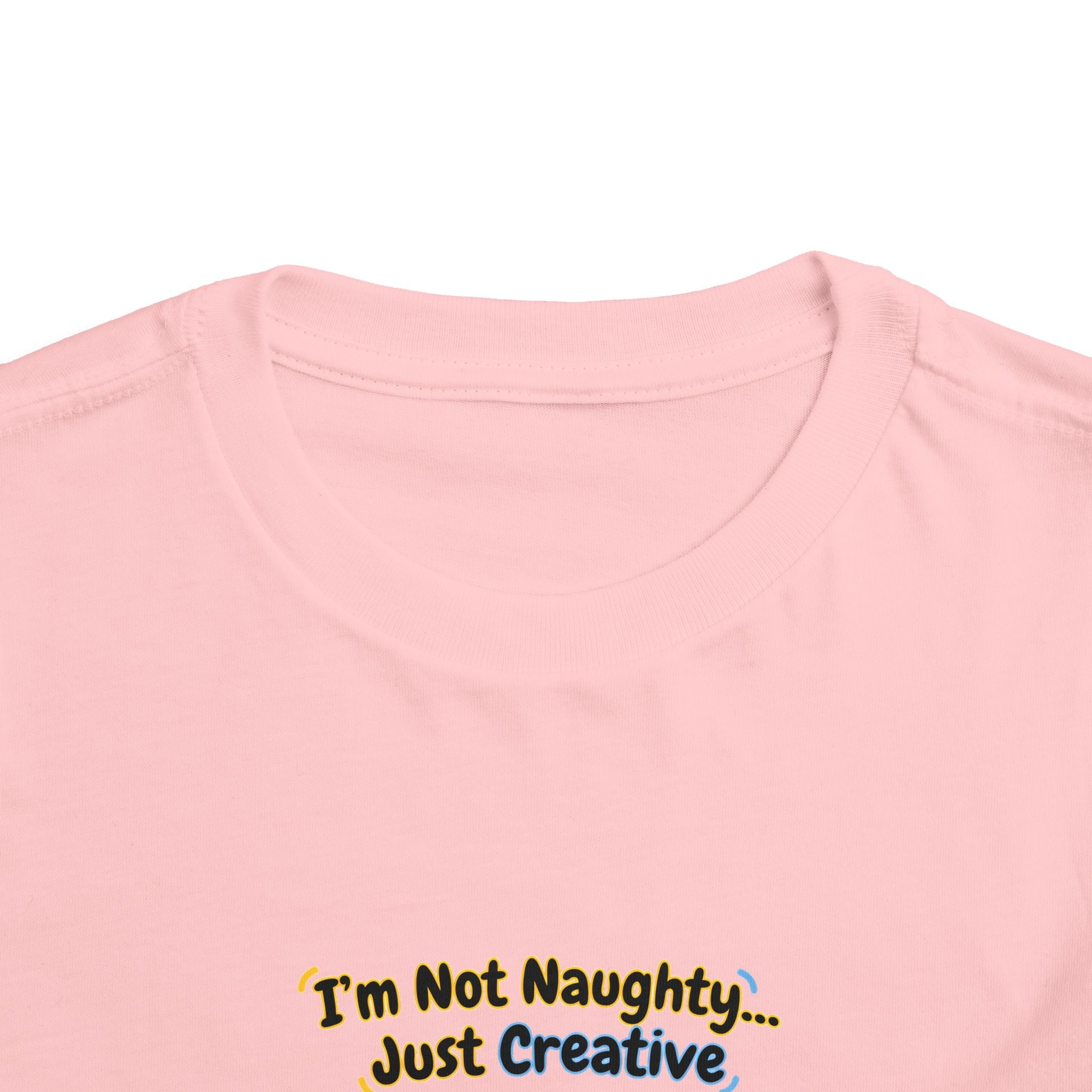 I’m Not Naughty… Just Creative – Cute Puppy T-Shirt | Funny Artist Dog Tee (Unisex)