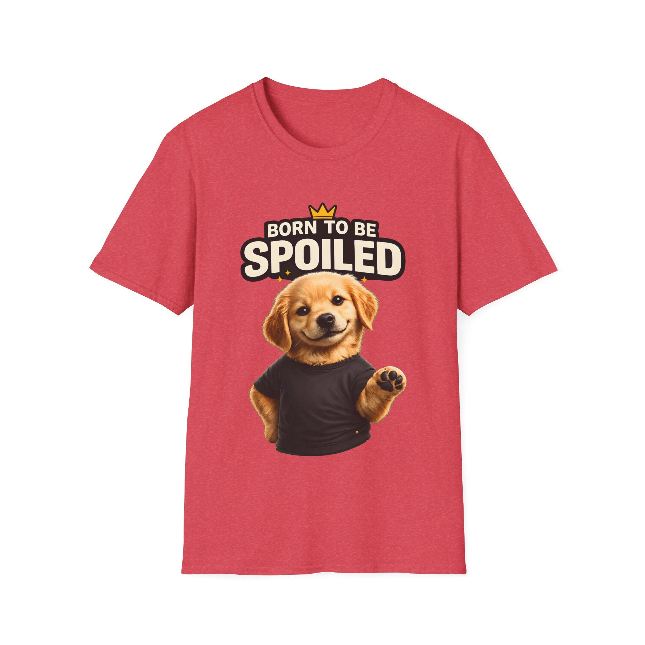 Born To Be Spoiled – Cute Dog T-Shirt | Funny Puppy Lover Gift Tee (Unisex)