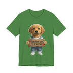 T-Shirt — Cute Puppy Holding 'Come home safe I'll Be Waiting' Sign | Dog Lover Gift