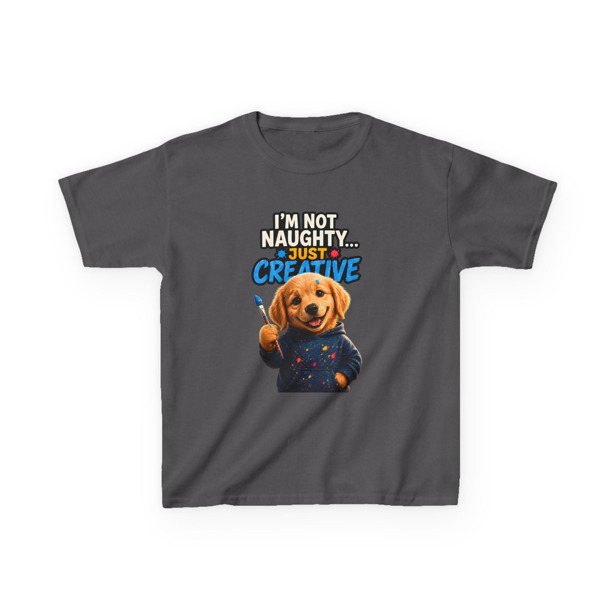 I’m Not Naughty… Just Creative – Funny Dog T-Shirt | Cute Artist Puppy Graphic Tee (Unisex)