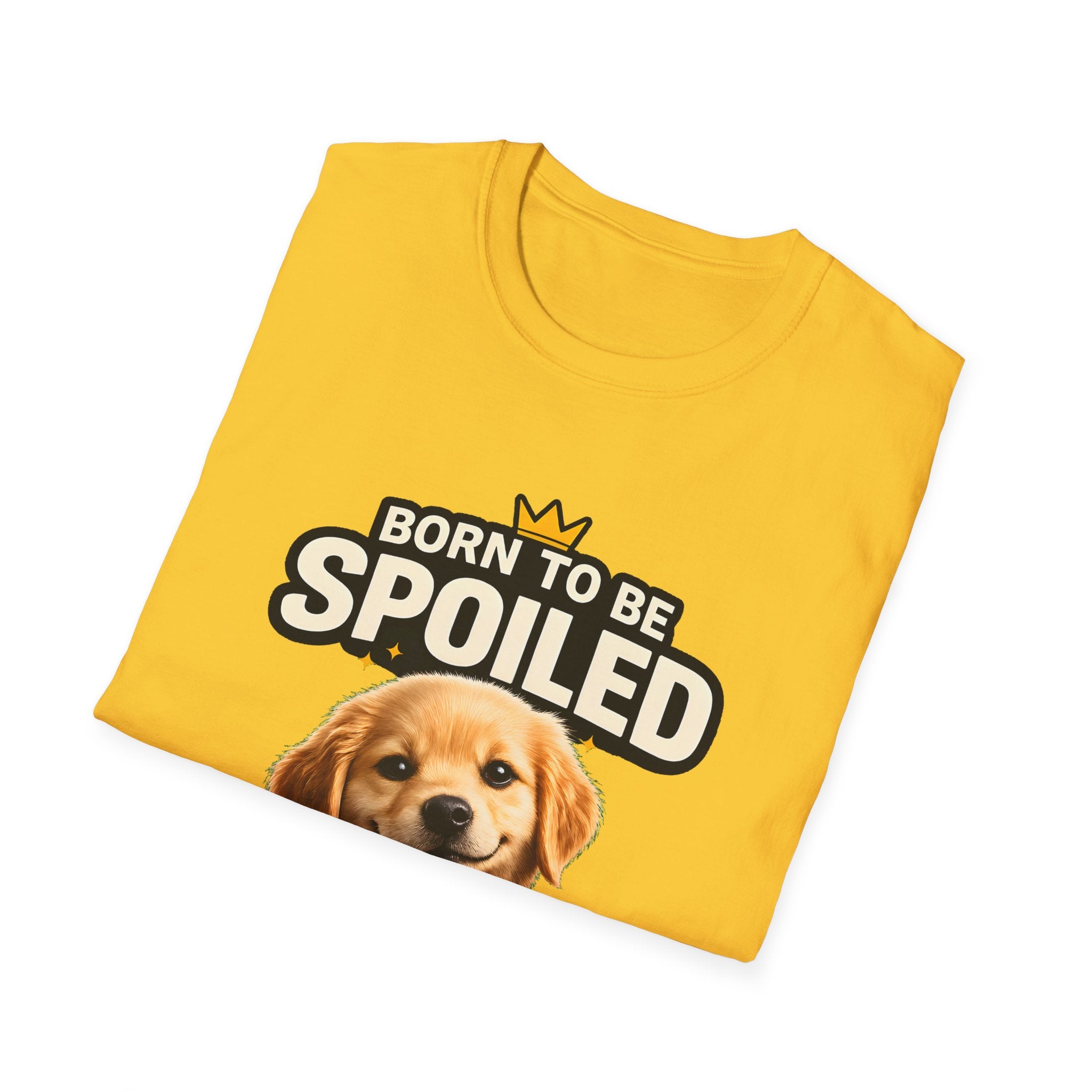 Born To Be Spoiled – Cute Dog T-Shirt | Funny Puppy Lover Gift Tee (Unisex)