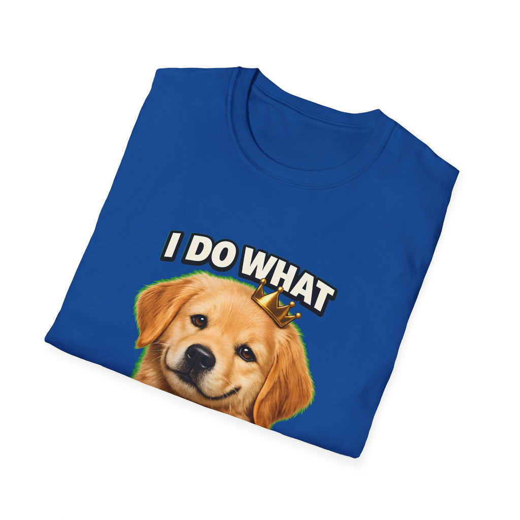 I Do What I Want – Funny Dog Attitude T-Shirt | Cute Golden Puppy Tee (Unisex)