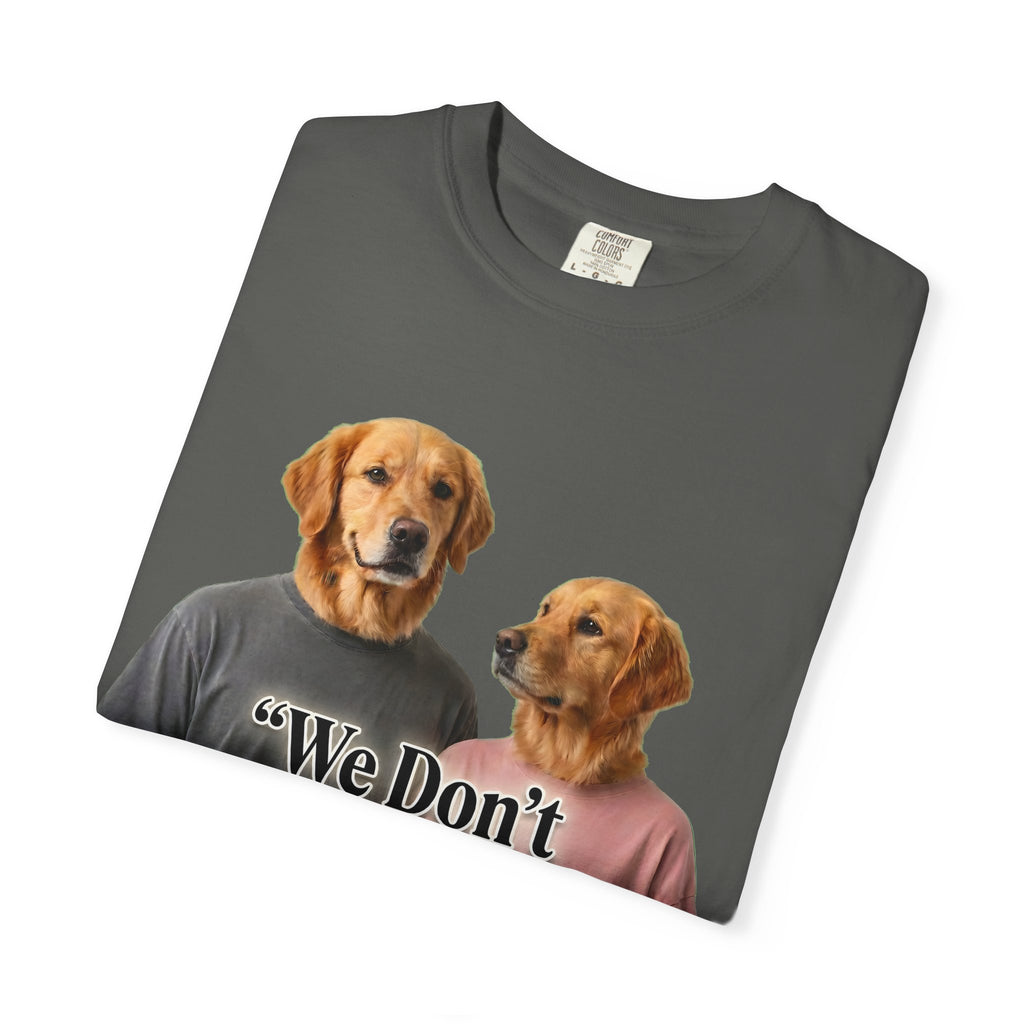 We Don’t Do Perfect, We Do Real – Couple Dog T-Shirts | Matching Funny Relationship Tee (Unisex)