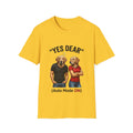 Yes Dear Auto Mode ON – Funny Couple Dog T-Shirt | Unisex Graphic Tee