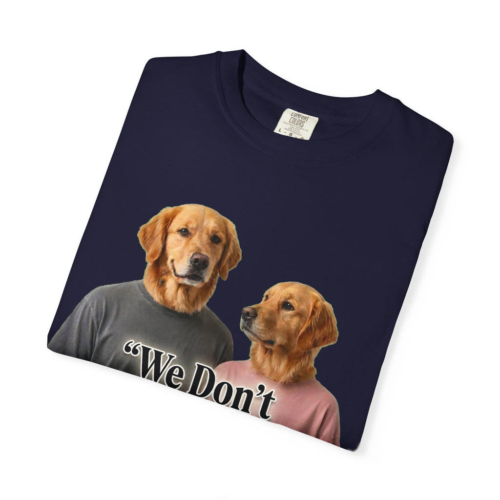 Golden Retriever Couple Illustration T-Shirt | We Don't Do Perfect We Do Real