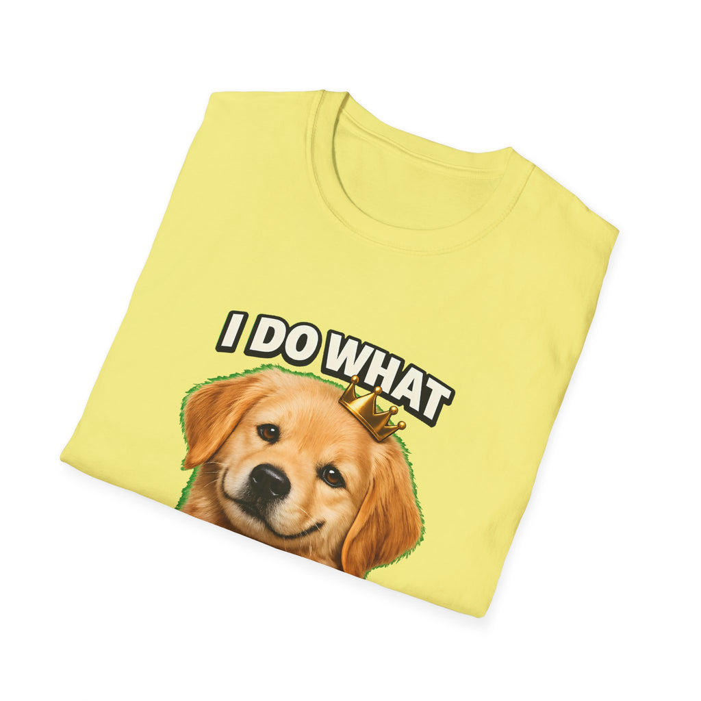 I Do What I Want – Funny Dog Attitude T-Shirt | Cute Golden Puppy Tee (Unisex)