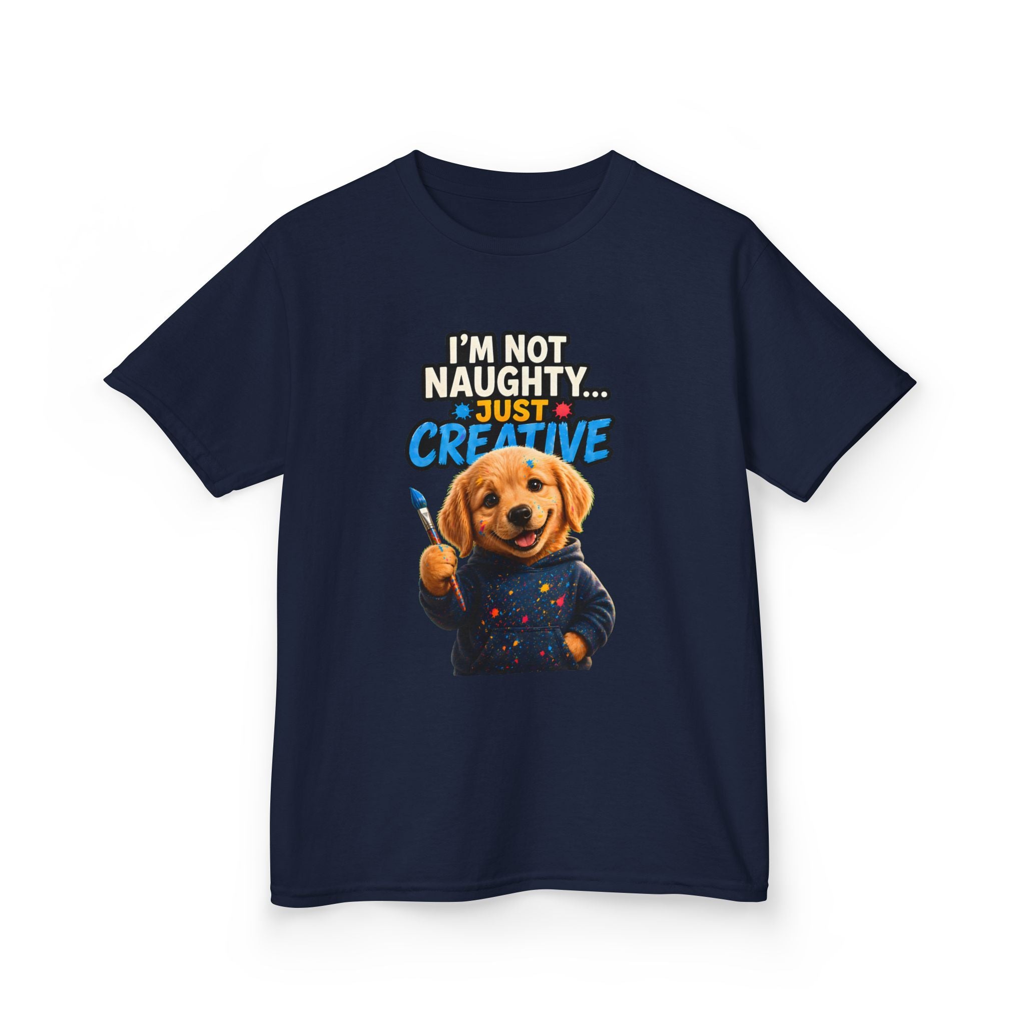 I’m Not Naughty… Just Creative – Funny Dog T-Shirt | Cute Artist Puppy Graphic Tee (Unisex)