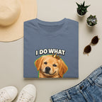 Golden Retriever Portrait I DO WHAT I WANT T-Shirt | Dog Graphic Tee