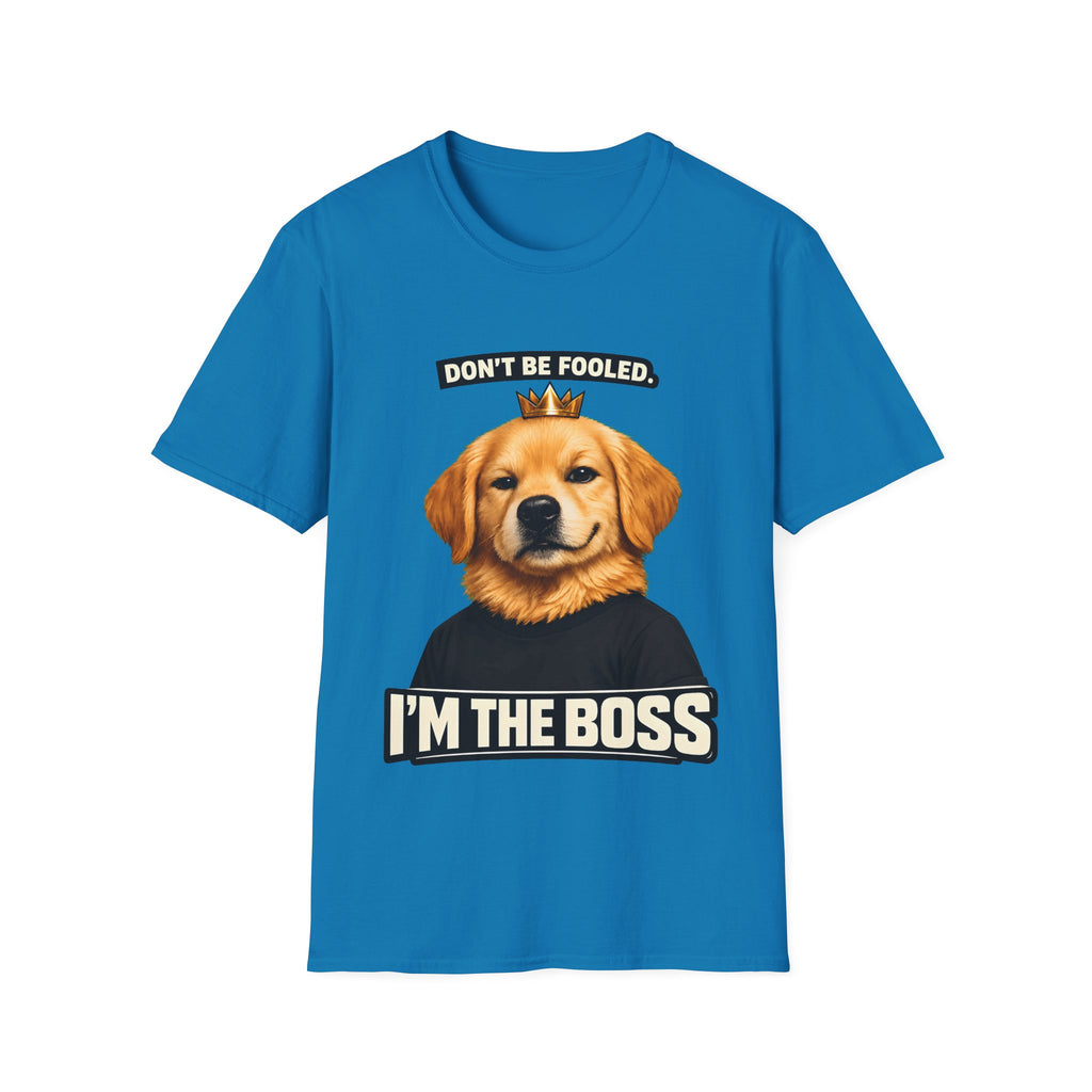 Don’t Be Fooled, I’m The Boss – Funny Dog T-Shirt | Cute Boss Puppy Tee (Unisex)