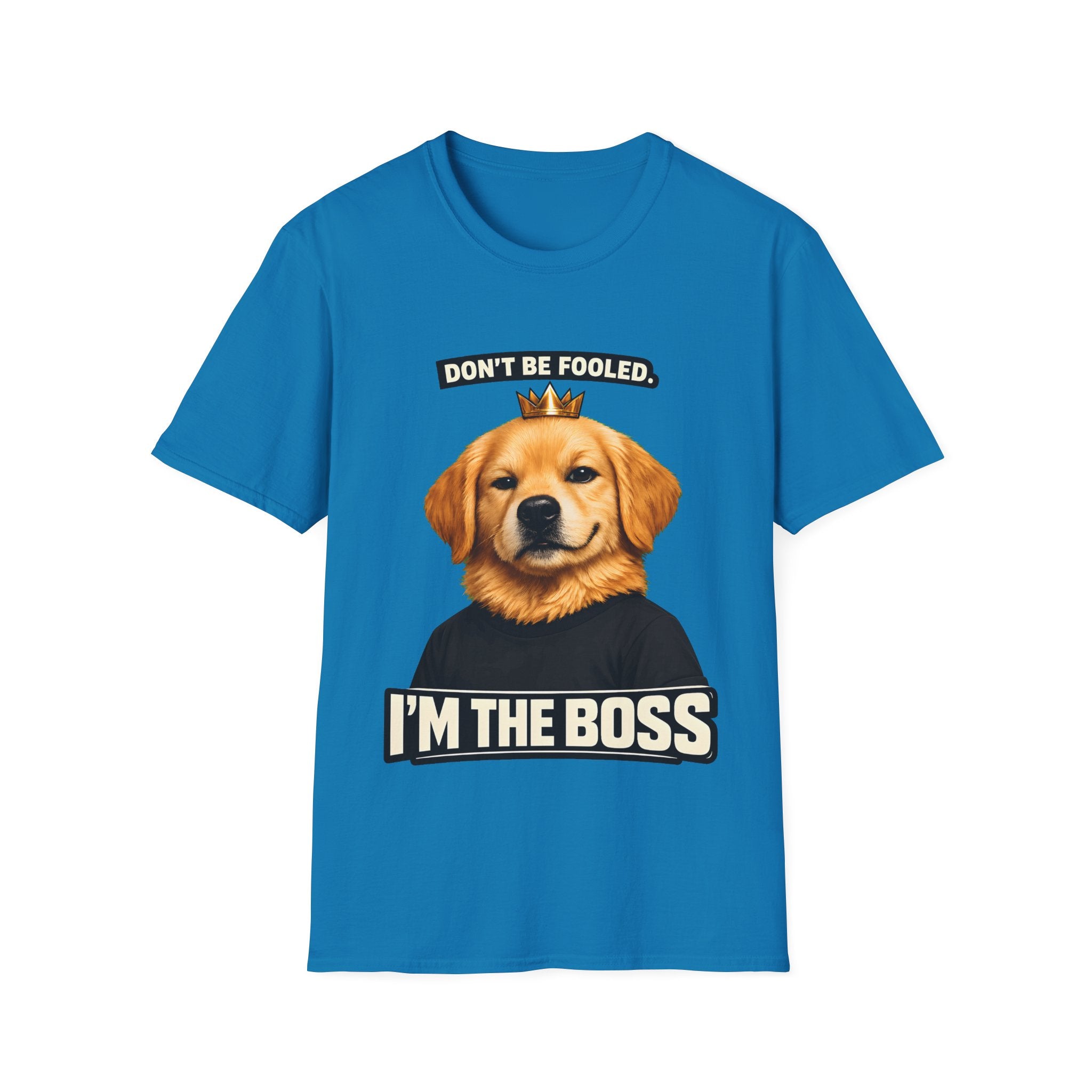 Don’t Be Fooled, I’m The Boss – Funny Dog T-Shirt | Cute Boss Puppy Tee (Unisex)