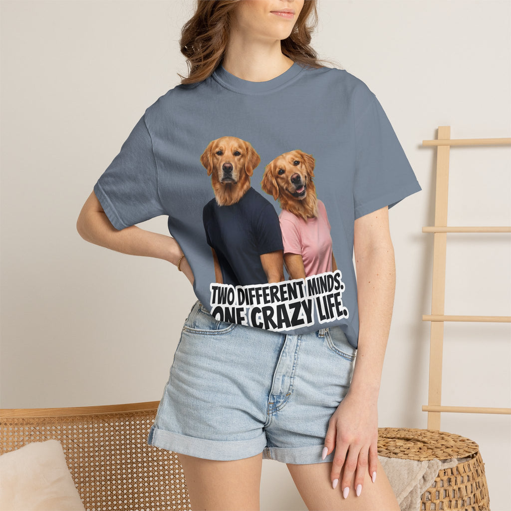 Two Different Minds, One Crazy Life – Funny Couple T-Shirt | Matching Dog Tee (Unisex)