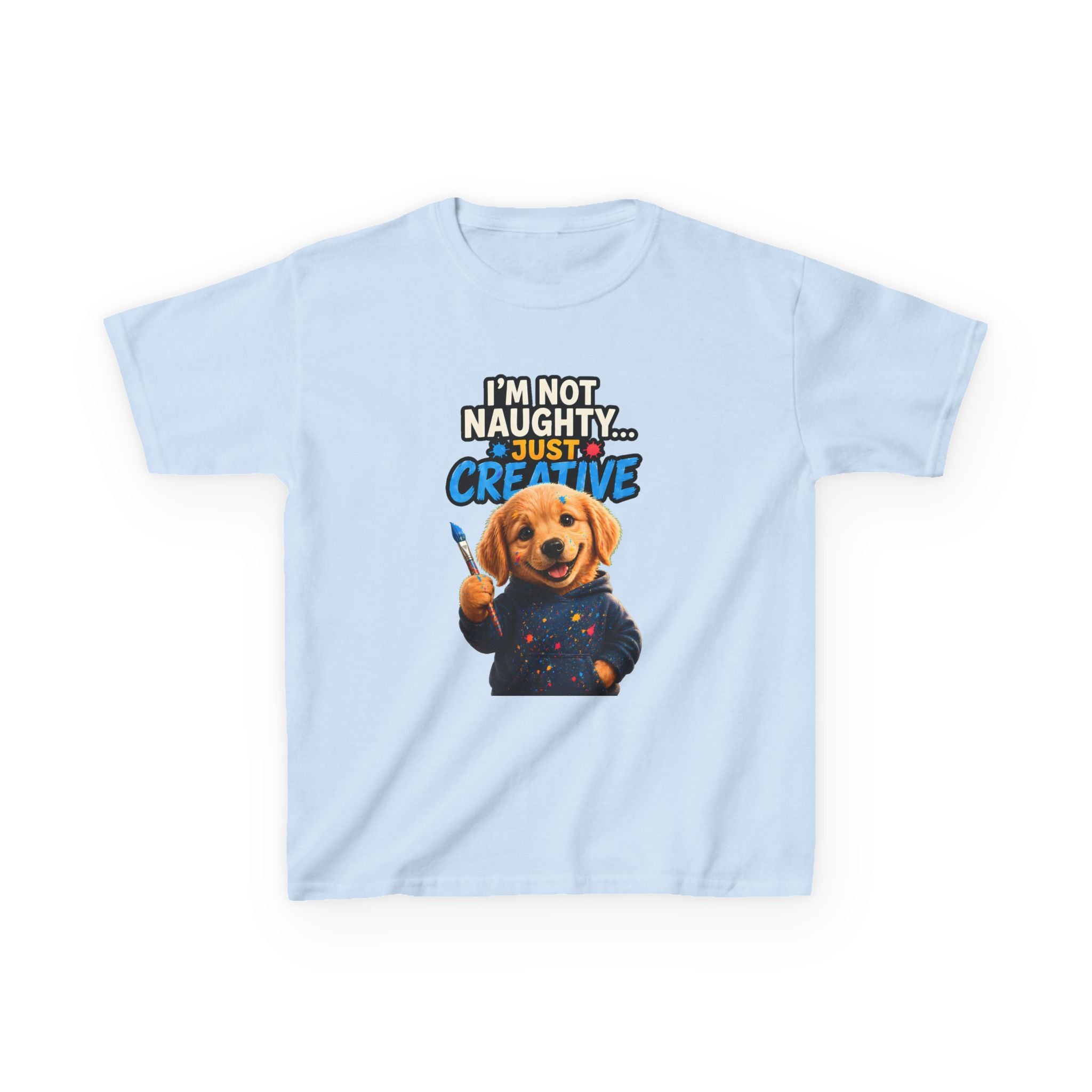 I’m Not Naughty… Just Creative – Funny Dog T-Shirt | Cute Artist Puppy Graphic Tee (Unisex)