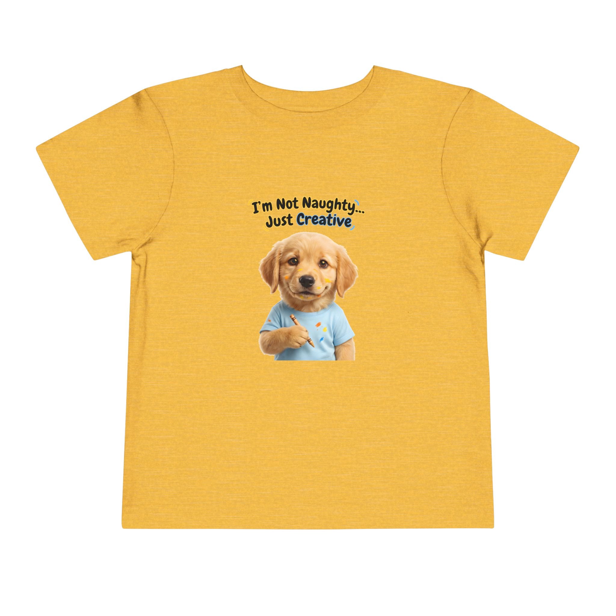 I’m Not Naughty… Just Creative – Cute Puppy T-Shirt | Funny Artist Dog Tee (Unisex)