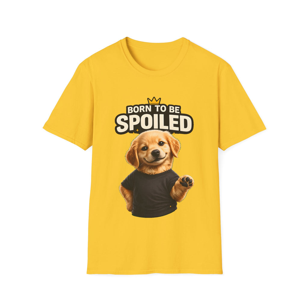 Born To Be Spoiled – Cute Dog T-Shirt | Funny Puppy Lover Gift Tee (Unisex)