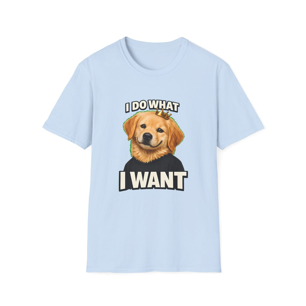 Golden Retriever Portrait I DO WHAT I WANT T-Shirt | Dog Graphic Tee