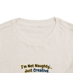 I'm Not Naughty Just Creative Puppy Tee | Cute Labrador Puppy Toddler Shirt