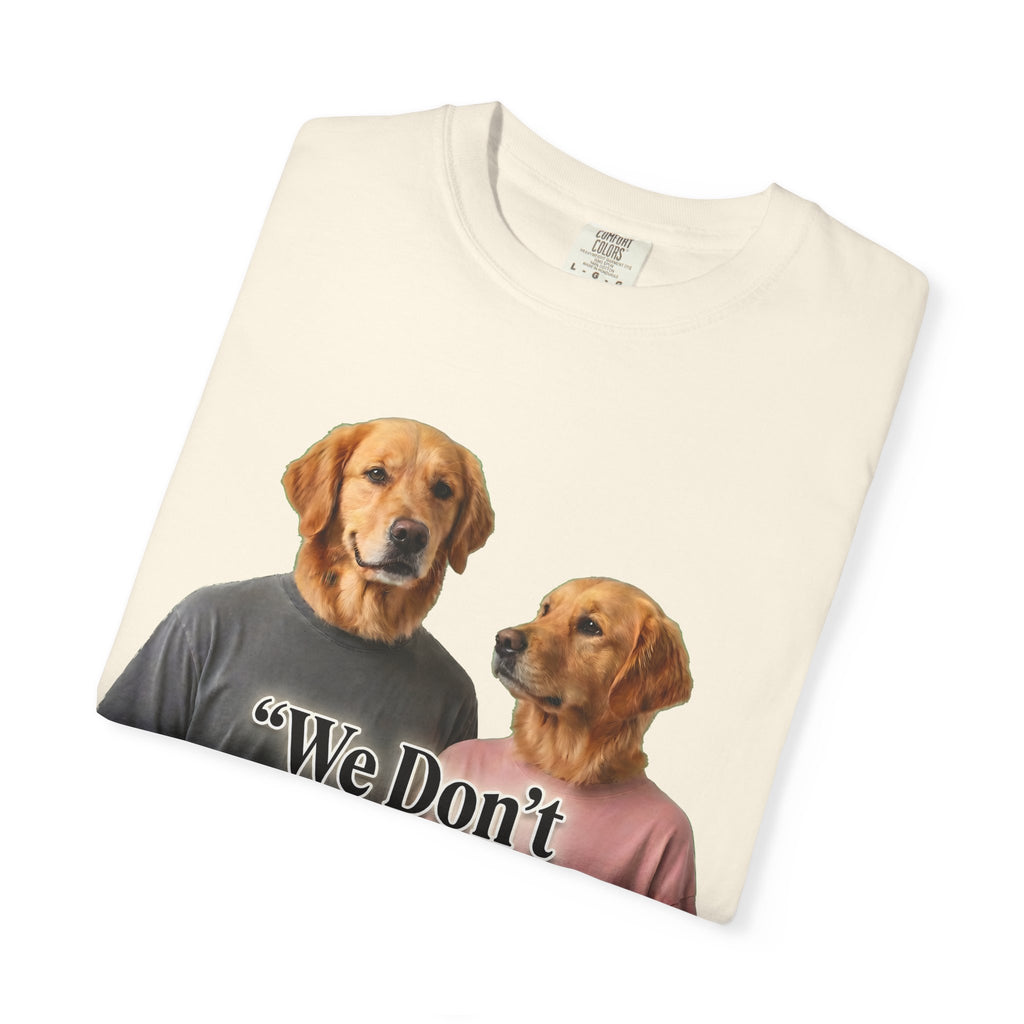 We Don’t Do Perfect, We Do Real – Couple Dog T-Shirts | Matching Funny Relationship Tee (Unisex)